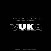 Oscar Mbo &amp; Jazzworx Feat. Thukuthela - Vuka (Kuden SA Amapiano Remix) by Kuden SA