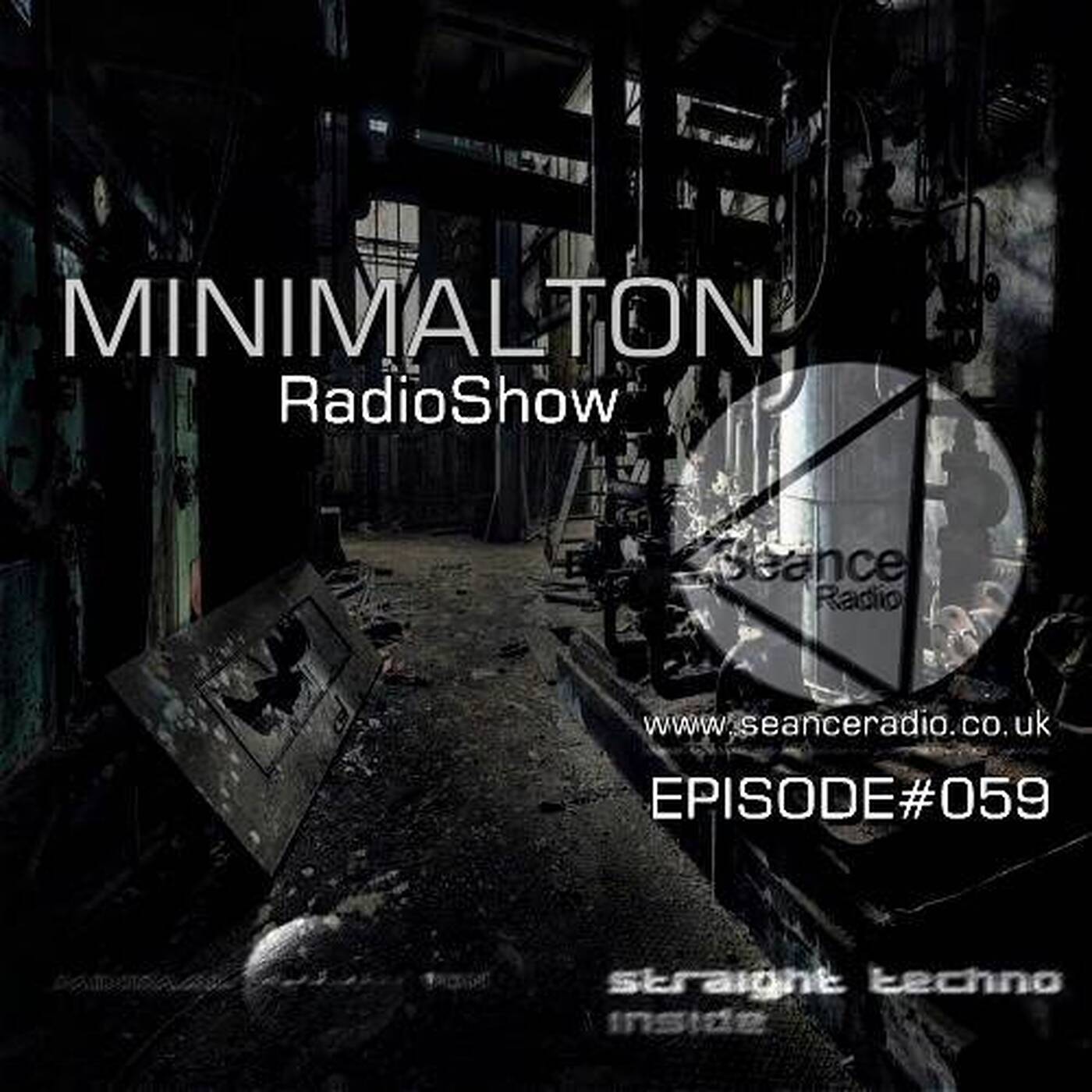 Episode #059 Minimalton RadioShow @ Seance Radio [UK] #Key 9m# episode artwork