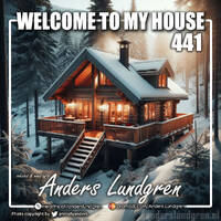 Welcome To My House 441 by Anders Lundgren