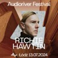 Richie Hawtin - Audioriver Festival - Łódź, Poland 13-07-2024 by Techno Music Radio Station 24/7 - Techno Live Sets
