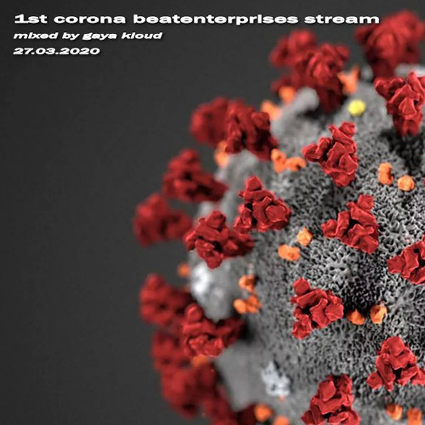 1st beatenterprises corona stream session
