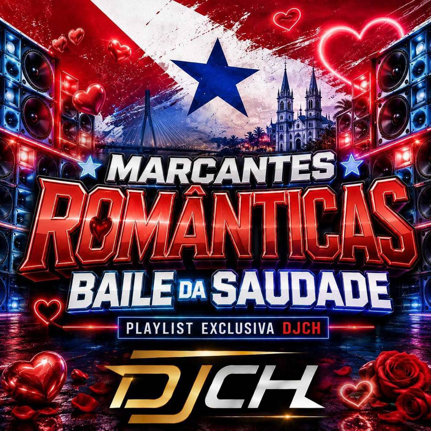 MARCANTES ROMÂNTICAS BAILE DA SAUDADE PLAYLIST EXCLUSIVA DJCH episode artwork