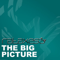 Rataxes - The Big Picture by Rataxes