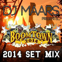 DJ Maars- Boomtown Set 2014 by DJ MAARS
