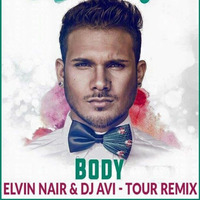 Body - Mickey Singh, Sunny Brown, Fateh Doe - (Elvin Nair & Dj Avi Remix) by Elvin Nair