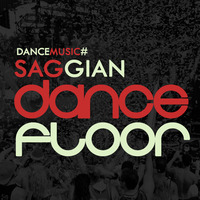 Saggian - Dance Floor ( Original Mix ) by Saggian
