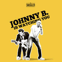 Mr Smuggler - Johnny B. is watching you (Akenathon &amp; Chuck Berry feat. Plastic Bertrand) by Mr Smuggler
