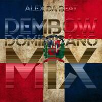 Alex Da Beat - Dembow Dominicano | 2020 by Alex Da Beat