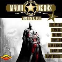 MAQUINEROS 00 VOL. 3 BY DJ YANY by J.S MUSIC