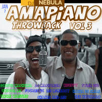 BEST OF AMAPIANO 2025 Throwback vol 3 by Dj Nebula