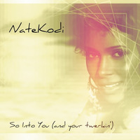 Tamia x Fabolous - So Into You (and your twerkin'​)​(​NateKodi Remix) by natekodi