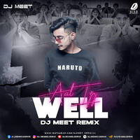 Aal Izz Well (Remix) - DJ Meet by All Indian DJs Drive
