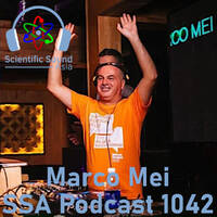 Scientific Sound Radio Podcast 1042, Marco Mei 2020 episode 30. by Scientific Sound Asia Radio