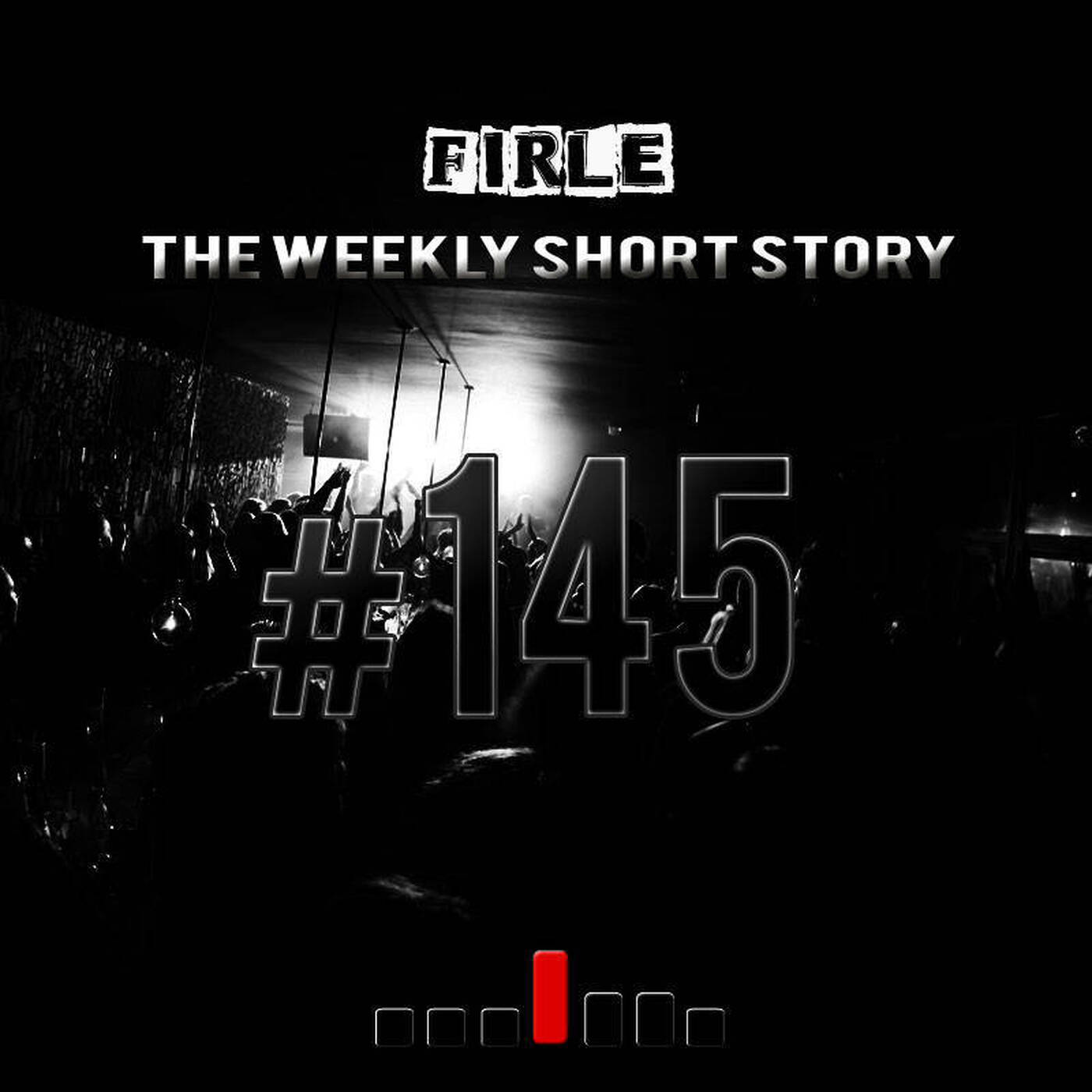 Firle - The weekly short story #145 episode artwork