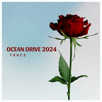 OCEAN DRIVE 2024 by FRNCS