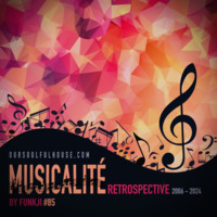 MUSICALITÉ #85 Edition - OSH by funkji Dj
