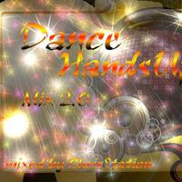 ChrisStation Mixing - DanceHandsUp - Mix 2.0 by ChrisStation.http://chrisstation.siteboard.eu/