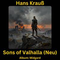 Sons of Valhalla (Neu) by Hans Krauß