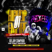 TRAP KENYAN HIPHOP EMPIRE 01 by DEEJAY CAMPHOR