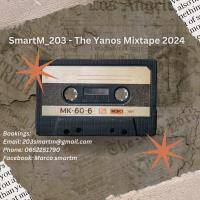 SmartM_203 - The Yanos Mixtape 2024 (1) by SMARTM_203