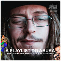 A PLAYLIST DO ABUKA
