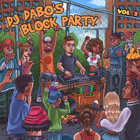 DJ DABO'S BLOCK PARTY VOL 3 by DJ Dabo
