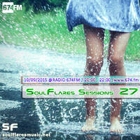 sessions#27_soulflaresmusic@ 674fm_20150910 by codec7