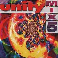 The Unity Mixers - The Unity Mix 5 by Mixkatalog