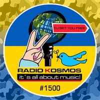 #01500 - RADIO KOSMOS - "Nr. 1500 Celebration Mix" - B2B with: FM STROEMER vs DJ BILLY [DE] STOP WAR by RADIO KOSMOS - "it`s all about music!"