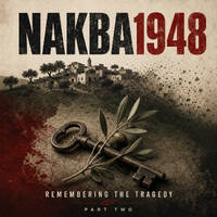 NAKBA1948 / Remembering The Tragedy Part One by Beatinspector