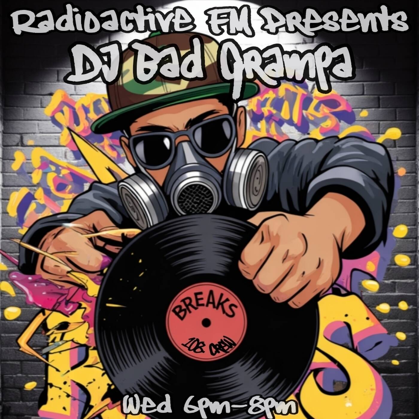 Dj Bad Grampa - 03/09/2025 - Break The Beats - Neon Nights episode artwork