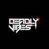Deadly Vibes