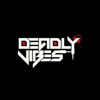 Deadly Vibes