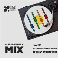 4 Ur e@rs Only Mix Vol 31 - Kily d-_+b cmXyn by Kily d-_+b cmXyn