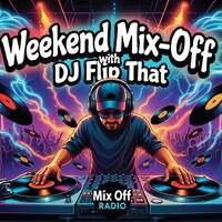 Week End Mix Off 
