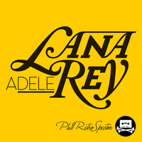 Lana Adele Rey (Phil RetroSpector mashup) by Phil RetroSpector