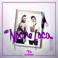 Pasabordo - Noche Loca (Edit) by Cristian Gil Dj - Remixes
