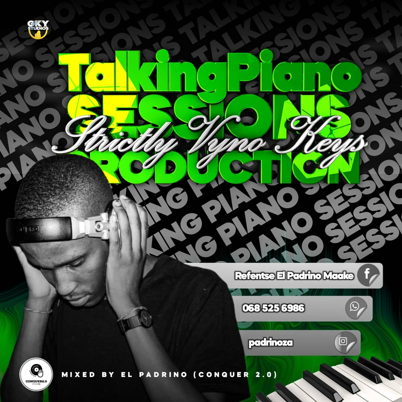 TalkingPiano Sessions (Strictly Vyno Keys Production) Mixed by El Padrino ( Conquer2.0 ) episode artwork