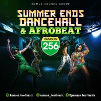 SUMMERTIME ENDS DANCEHALL &amp; AFROBEATS. by Romus Sounds Inc.