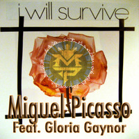 Miguel Picasso feat. Gloria Gaynor - I Will Survive 2012 FREE DOWNLOAD: http://bit.ly/LJCMUL by Miguel Picasso