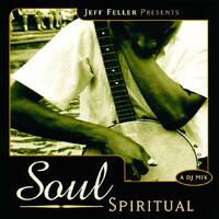 Jeff Feller - Soul Spirital (Disc 2) by Rob Tygett / Crash Override / STL Rave Archive