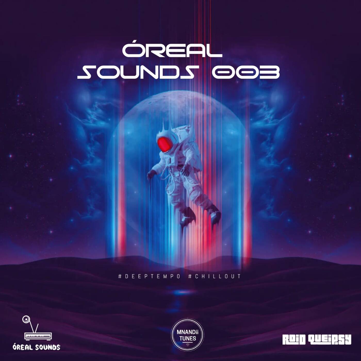 Oreal Sounds #003 (Down Tempo) episode artwork