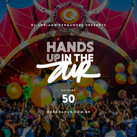 DJ Adriano Fernandes - Hands Up In the Air 50 by DJ Adriano Fernandes