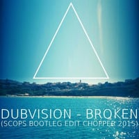DubVision - Broken (Scops Bootleg Edit Chopper 2015) by Dj Scops - #AlessioScopelliti