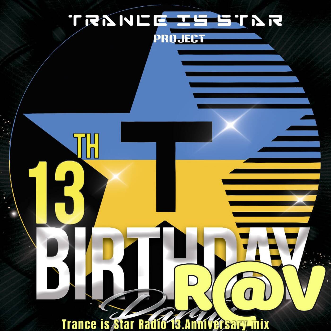 R@V - Trance is Star Radio 13.Anniversary mix (DeepScape 11) episode artwork