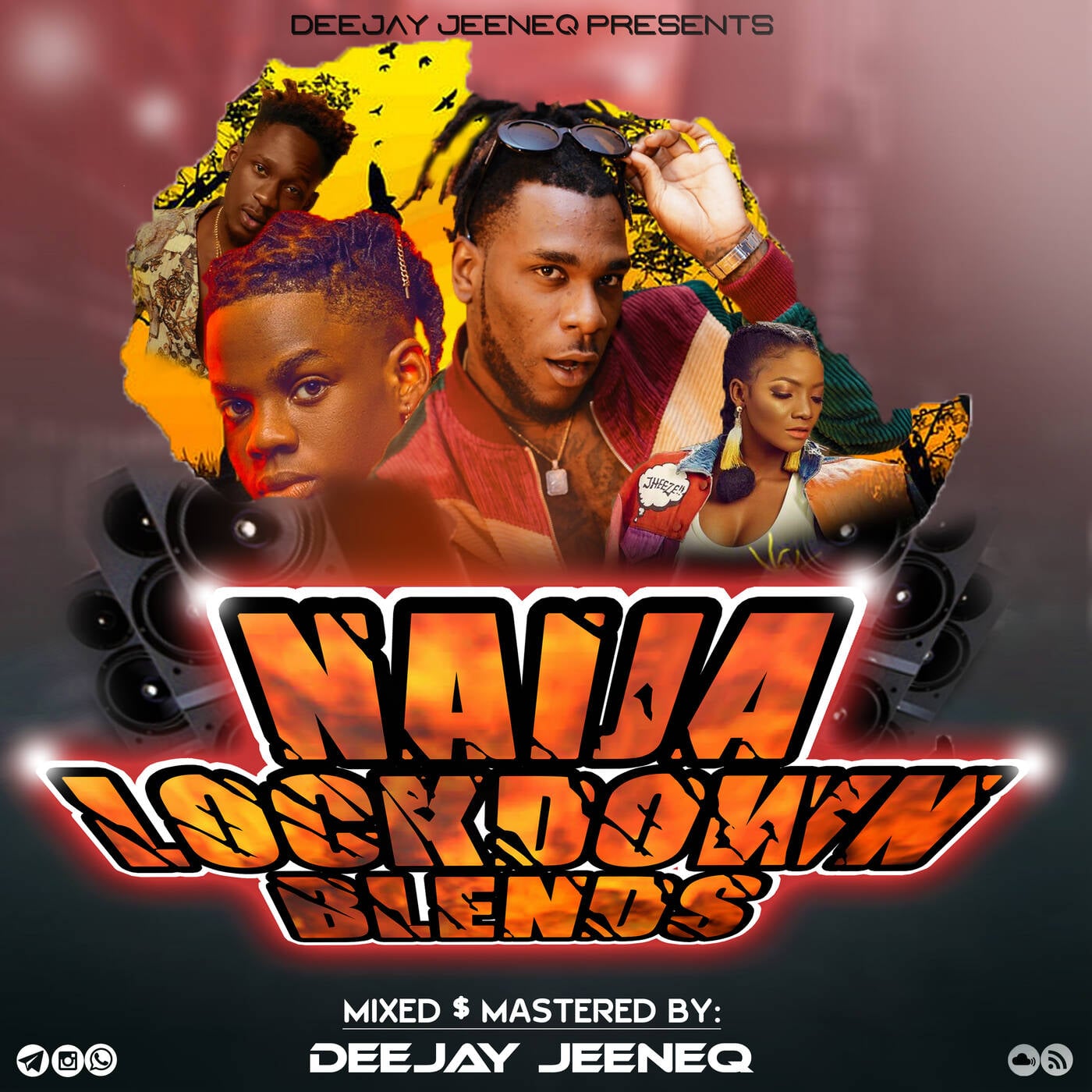 NAIJA LOCKDOWN BLENDS-DJ JEENEQ254