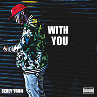 Out Here by Sealy Troh