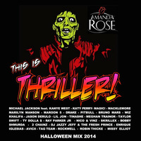 This Is Thriller! (Halloween Top 40 Mix 2014) by DJ Amanda Rose