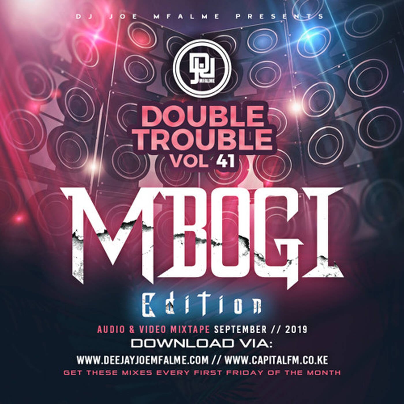 The Double Trouble Mixxtape 2019 Volume 41 Mbogi Edition