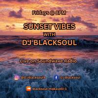 Sunset Vibes with DJ Blacksoul